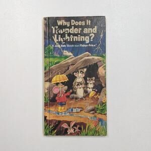 Fisher Price Why Does it Thunder...Book